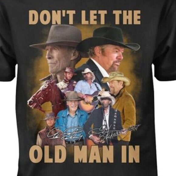 Toby Keith Clint Eastwood Dont Let The Old Man In Country Music Fan Tee 159 - Picture 2 of 5